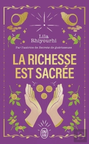 La Richesse Est Sacrée