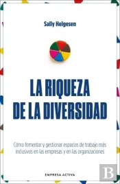 La Riqueza De La Diversidad