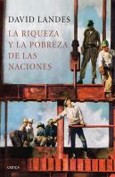 La Riqueza Y La Pobreza De Las Naciones