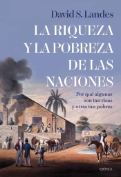 La Riqueza Y La Pobreza De Las Naciones