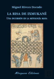 La Risa De Ixmukané