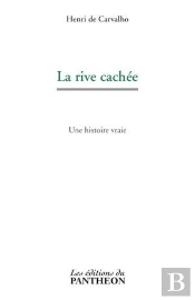 La Rive Cachee