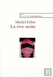 La Rive Noire