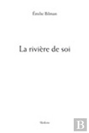La Rivière De Soi