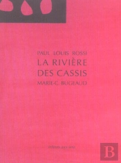 La Rivière Des Cassis