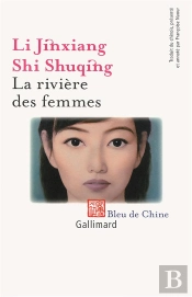 La Rivière Des Femmes ; Anthologie De Nouvelles Hui; 1041