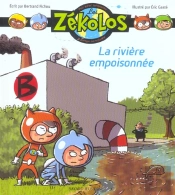 La Riviere Empoisonnee T.1