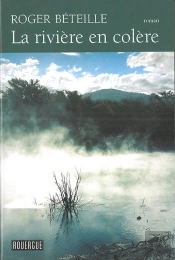 La Rivière En Colère