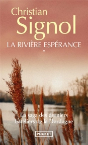 La Rivière Espérance Tome 1
