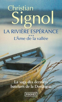 Bertrand.pt - La Rivière Espérance Tome 3 ; L'Âme De La Vallée