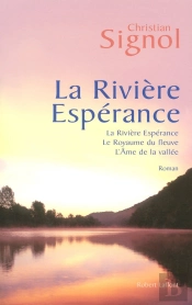 La Rivière Espérance - Trilogie