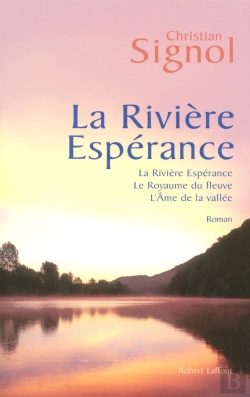 Bertrand.pt - La Rivière Espérance - Trilogie
