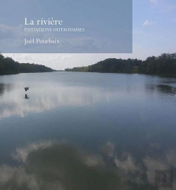 Bertrand.pt - La Riviere. Initiations Outaouaises