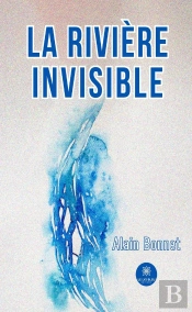 La Rivière Invisible