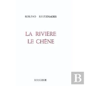 La Riviere Le Chene