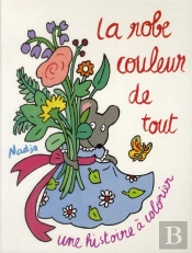 La Robe Couleur De Tout