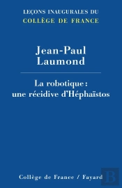 La Robotique : Une Récidive D'Héphaïstos