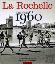 La Rochelle Années 1960