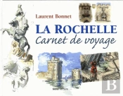 La Rochelle, Carnet De Voyage
