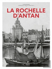 La Rochelle D'Antan