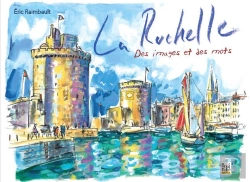 Bertrand.pt - La Rochelle, Des Images Et Des Mots