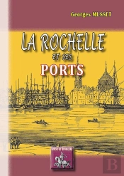 La Rochelle Et Ses Ports