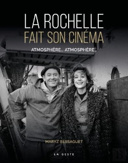Bertrand.pt - La Rochelle Fait Son Cinéma