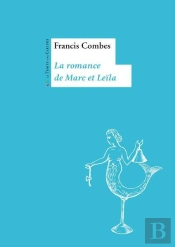 La Romance De Marc Et Leila