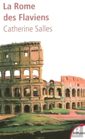 La Rome Des Flaviens