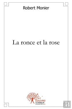 Bertrand.pt - La Ronce Et La Rose