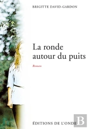 La Ronde Autour Du Puits