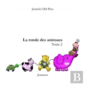 La Ronde Des Animaux - Tome 2