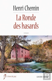 La Ronde Des Hasards