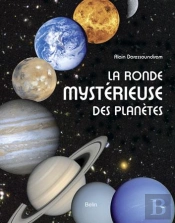 La Ronde Mystérieuse Des Planètes