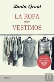 La Ropa Que Vestimos