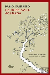 La Rosa Azul Acabada