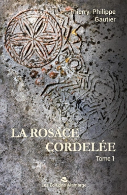 Bertrand.pt - La Rosace Cordelée Tome 1 : La Pierre De Rosace