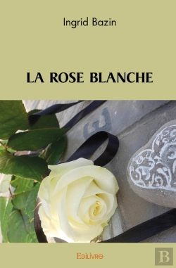Bertrand.pt - La Rose Blanche