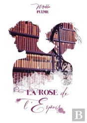 La Rose De L'Espoir