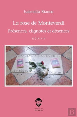 Bertrand.pt - La Rose De Monteverdi - Tome 2