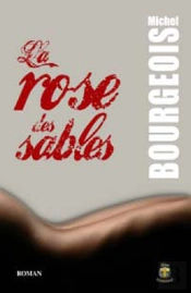La Rose Des Sables