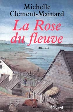Bertrand.pt - La Rose Du Fleuve