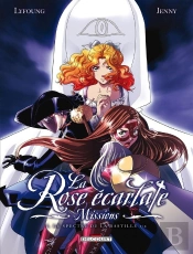 La Rose Écarlate - Missions Tome 1 : Le Spectre De La Bastille Tome 1