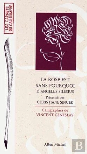 La Rose Est Sans Pourquoi