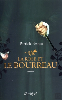 Bertrand.pt - La Rose Et Le Bourreau