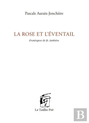 La Rose Et L'Éventail