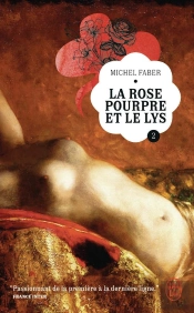 La Rose Pourpre Et Le Lys Tome 2