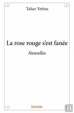 Bertrand.pt - La Rose Rouge S'Est Fanee