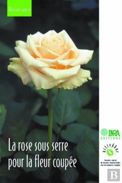 Bertrand.pt - La Rose Sous Serre Pour La Fleur Coupée
