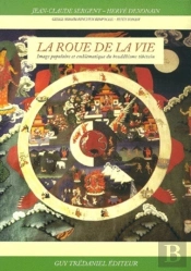 La Roue De La Vie ; Image Populaire Et Emblematique Du Bouddhisme Tibetain